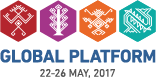 Global Platform 22-26 May, 2017